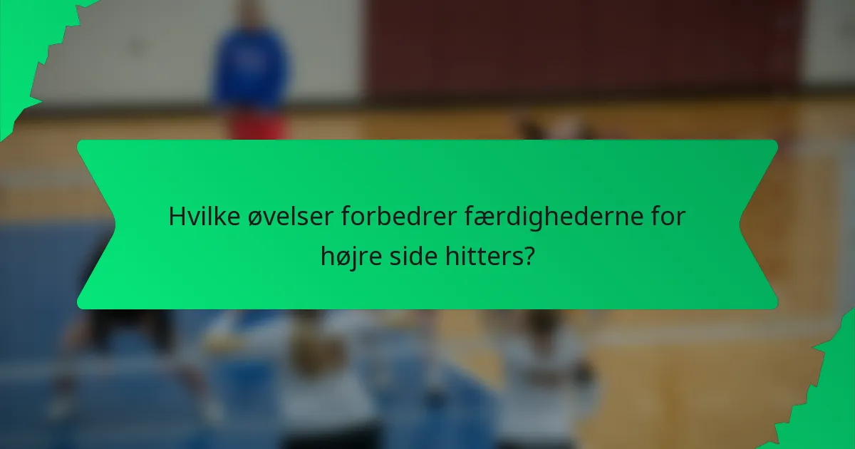 Hvilke øvelser forbedrer færdighederne for højre side hitters?